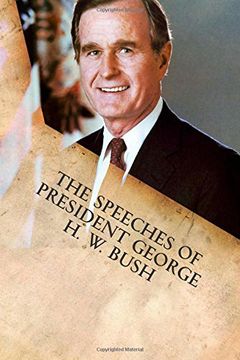 portada The Speeches of President George H. W. Bush