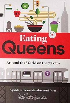 portada Eating Queens: Around the World on the 7 Train