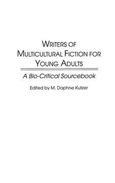 portada Writers of Multicultural Fiction for Young Adults: A Bio-Critical Sourc (en Inglés)