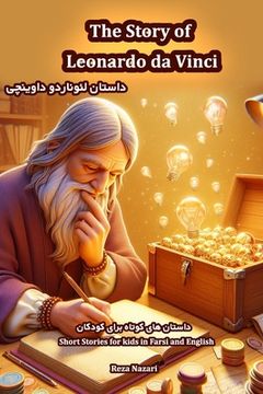 portada The Story of Leonardo da Vinci: Short Stories for Kids in Farsi and English (en Inglés)