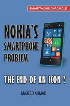 portada Nokia's Smartphone Problem: The End of an Icon? (Smartphone Chronicle) (en Inglés)