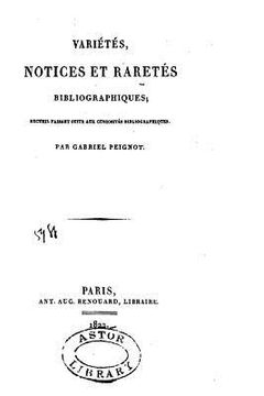 portada Variétés, notices et raretés bibliographiques, recueil faisant suite aux Curiosités bibliographiques (in French)