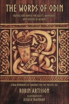 portada The Words of Odin: A New Rendering of Havamal for the Present Age (en Inglés)