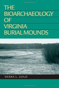 portada The Bioarchaeology of Virginia Burial Mounds (in English)