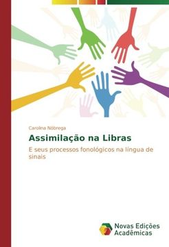 portada Assimilação na Libras: E seus processos fonológicos na língua de sinais (Portuguese Edition)