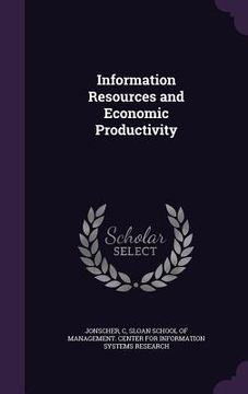 portada Information Resources and Economic Productivity (in English)