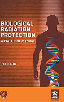 portada Biological Radiation Protection: A Protocol Manual (en Inglés)