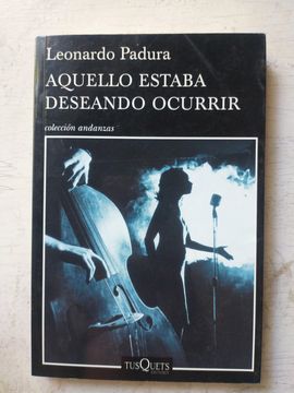 Aquello Estaba Deseando Ocurrir