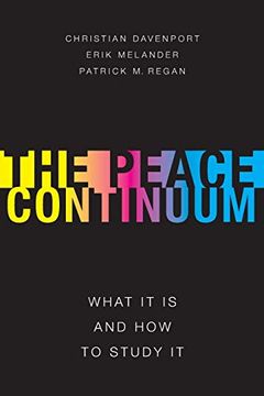 portada The Peace Continuum: What it is and how to Study it (Studies in Strategic Peacebuilding) (en Inglés)