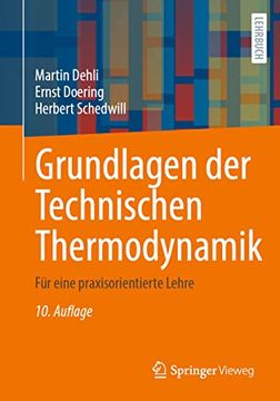 portada Grundlagen der Technischen Thermodynamik: Für Eine Praxisorientierte Lehre (en Alemán)