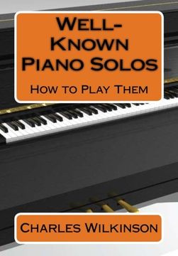 portada Well-Known Piano Solos How to Play Them