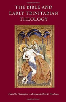 portada The Bible and Early Trinitarian Theology (CUA Studies in Early Christianity)