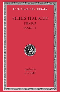 portada Silius Italicus: Punica, Volume i, Books 1-8 (Loeb Classical Library no. 277) (en Inglés)