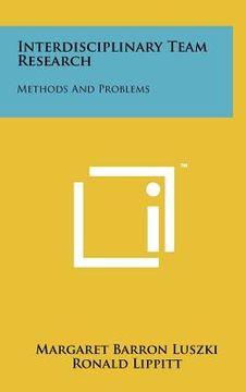 portada interdisciplinary team research: methods and problems (in English)