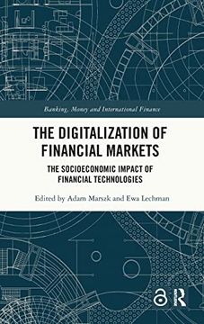 portada The Digitalization of Financial Markets (Banking, Money and International Finance) (in English)