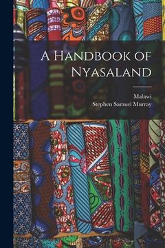 portada A Handbook of Nyasaland (in English)