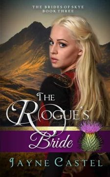 portada The Rogue'S Bride (3) (The Brides of Skye) (en Inglés)