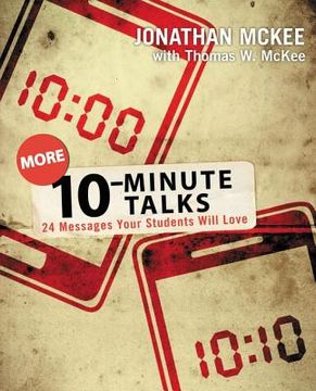 portada more 10-minute talks: 24 messages your students will love (en Inglés)