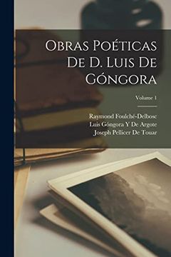 portada Obras Poéticas de d. Luis de Góngora; Volume 1 (in Spanish)