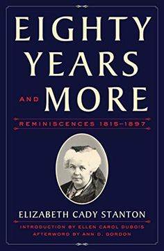 portada Eighty Years and More: Reminiscences 1815-1897 (in English)