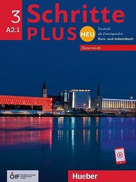 portada Schritte Plus neu 3? Österreich: Deutsch als Zweitsprache / Kursbuch und Arbeitsbuch (Schritte Plus neu - Österreich) (en Alemán)