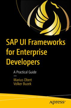 portada SAP Ui Frameworks for Enterprise Developers: A Practical Guide (en Inglés)