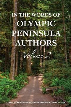 portada In The Words of Olympic Peninsula Authors Volume 2 (en Inglés)