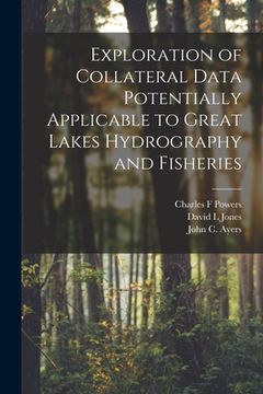 portada Exploration of Collateral Data Potentially Applicable to Great Lakes Hydrography and Fisheries (in English)