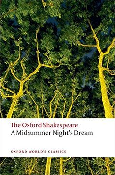 A Midsummer Night's Dream: The Oxford Shakespeare (en Inglés)