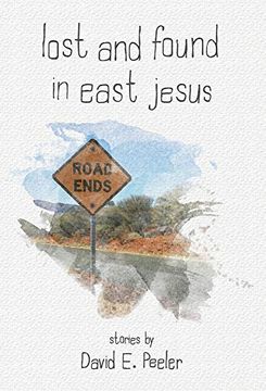 portada Lost and Found in East Jesus (en Inglés)