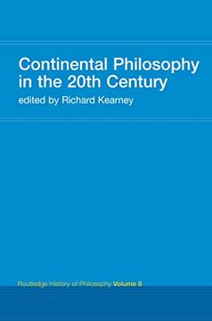 portada Continental Philosophy in the 20Th Century: Routledge History of Philosophy Volume 8 (en Inglés)