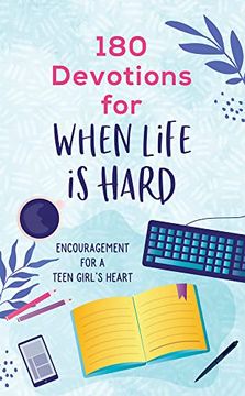 portada 180 Devotions for When Life is Hard (Teen Girl) (en Inglés)