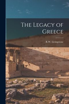 portada The Legacy of Greece (en Inglés)