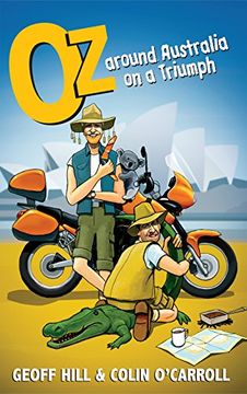 portada Oz: Around Australia on a Triumph (en Inglés)