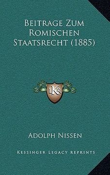 portada Beitrage Zum Romischen Staatsrecht (1885) (en Alemán)