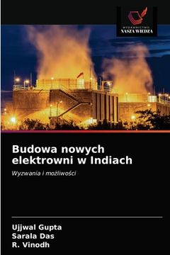 portada Budowa nowych elektrowni w Indiach (en Polaco)