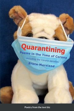 portada Quarantining: Poems in the Time of Corona (en Inglés)
