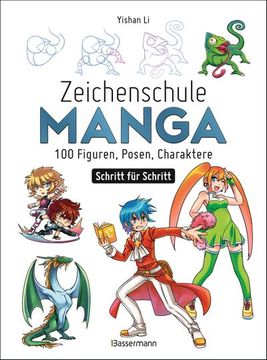 portada Zeichenschule Manga - 100 Figuren, Posen, Charaktere Schritt für Schritt (in German)