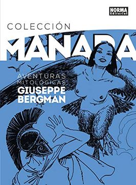 portada Coleccion Manara 7. Aventuras Mitologicas de Giuseppe Bergman (in Spanish)