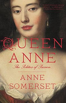 portada Queen Anne: The Politics of Passion (en Inglés)
