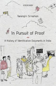 portada In Pursuit of Proof: A History of Identification Documents in India (in English)