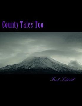 portada County Tales Too: They're not your average Faery (en Inglés)