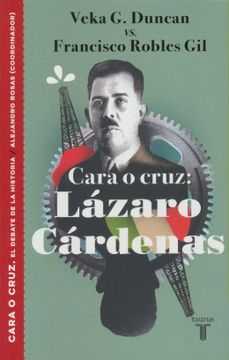 portada Cara o Cruz: Lázaro Cárdenas (in Spanish)