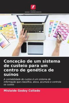 portada Conceção de um Sistema de Custeio Para um Centro de Genética de Suínos (en Portugués)