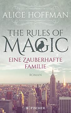 portada The Rules of Magic. Eine Zauberhafte Familie: Roman (en Alemán)