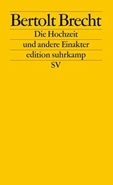portada Die Hochzeit und Andere Einakter. Edition Suhrkamp 2198 (en Alemán)