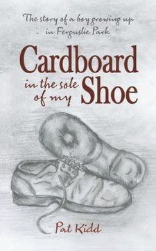 portada Cardboard In The Sole Of My Shoe (en Inglés)