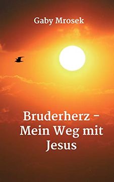 portada Bruderherz - Mein weg mit Jesus (en Alemán)
