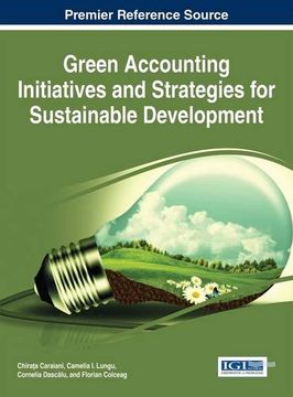 portada Green Accounting Initiatives and Strategies for Sustainable Development (Advances in Finance, Accounting, and Economics)