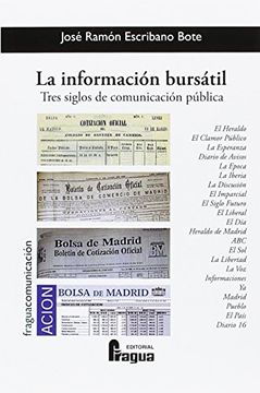 portada La Información Bursátil. Tres Siglos de Comunicación Pública (in Spanish)